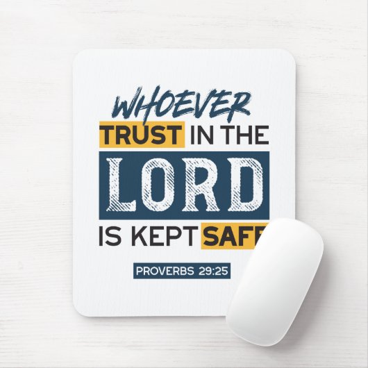 Bible Quote Art - Proverbs 29:25 Trust in God Mousepad (Mit Mouse)