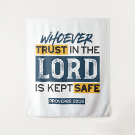 Bible Quote Art - Proverbs 29:25 Trust in God Wandteppich