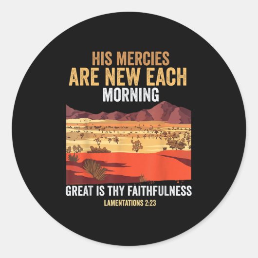 Bible Quote His Mercies Are New Every Morning I Lo Runder Aufkleber (Vorderseite)
