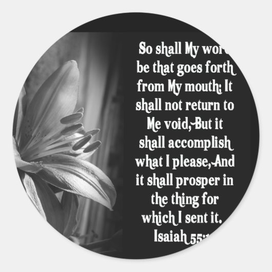 BIBLE SCRIPTURE ISAIAH 55:11 RUNDER AUFKLEBER (Vorderseite)
