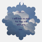 Bible Scripture Psalm 23:4 Fear No Evil... Ornament Karte (Vorderseite)