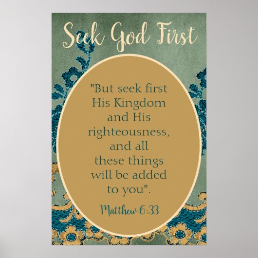 Bible Seek God First Floral Poster (Vorne)
