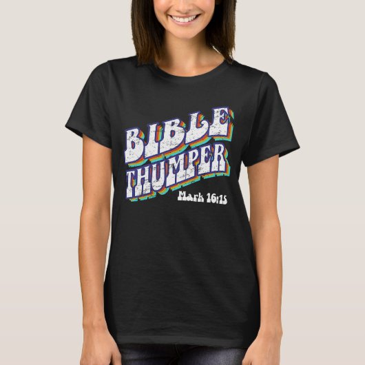 Bible Thumper Pastor Ministry Disciple and Clergy T-Shirt (Vorderseite)