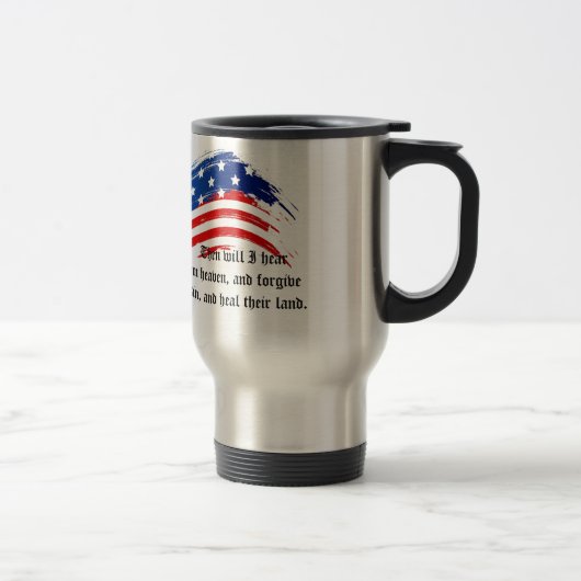 Bible Verse 2 Chronicles 7:14, USA Flag Tasse (Rechts)