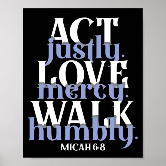 Bible Verse Act Justy Liebe Mercy Walk Humbly Poster (Vorne)