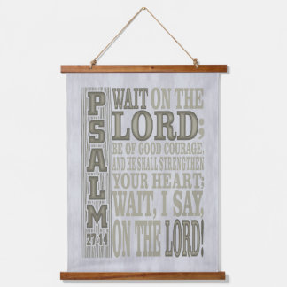 Bible Verse Psalm 27;14 Wood Topped Wall Tapestry Wandteppich Mit Holzrahmen