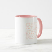 Bible Verse Tasse - Jeremiah 29:11 (VorderseiteRechts)