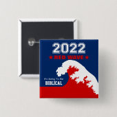 Biblical Midterms 2022 - Rote Welle Button (Vorne & Hinten)