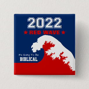 Biblical Midterms 2022 - Rote Welle Button