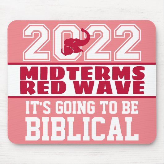 Biblical Midterms 2022 - Rote Welle Mousepad (Vorne)
