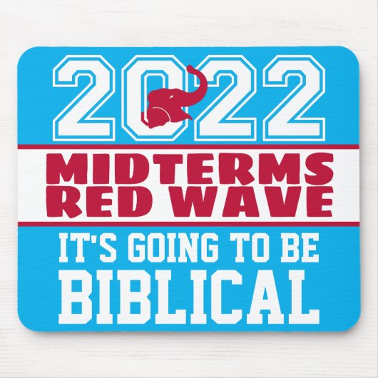 Biblical Midterms 2022 - Rote Welle Mousepad (Vorne)
