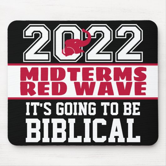 Biblical Midterms 2022 - Rote Welle Mousepad (Vorne)