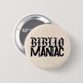 BiblioManiac Book Lover in Fun Fonts Button (Vorne & Hinten)
