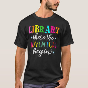 Bibliothek, in der das Abenteuer mit dem Buchleser T-Shirt