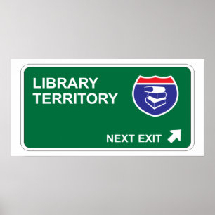 Bibliothek nächster Ausgang Poster