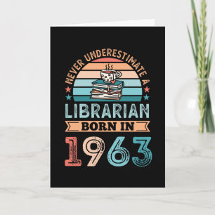Bibliothekar geboren 1963 60. Geburtstagsgeschenk Karte