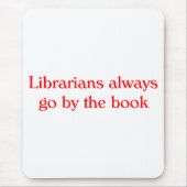Bibliothekar-Mausunterlage Mousepad (Vorne)