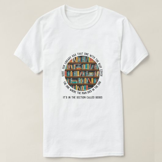 Bibliothekar (mit Einstellung) - Ein MisterP-Shirt T-Shirt (Design vorne)