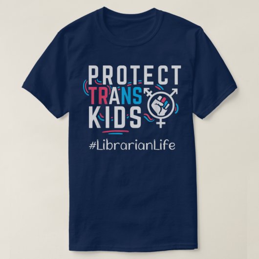 Bibliothekar schützen Trans Kids Transgender LGBT  T-Shirt (Design vorne)
