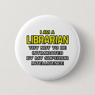 Bibliothekar... Superior Intelligence Button