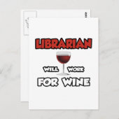 Bibliothekar ... wird für Wein arbeiten Postkarte (Vorne/Hinten)