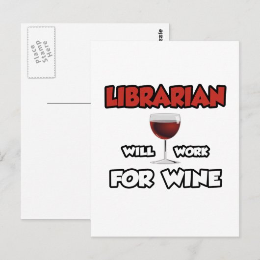 Bibliothekar ... wird für Wein arbeiten Postkarte (Vorne/Hinten)
