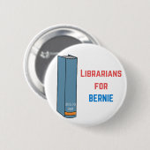 Bibliothekare für Bernie-Knopf Button (Vorne & Hinten)