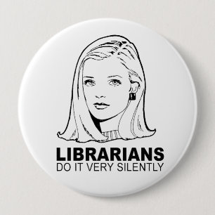 Bibliothekare machen's sehr still button