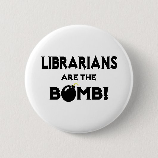 Bibliothekare sind die Bombe! Button (Vorderseite)