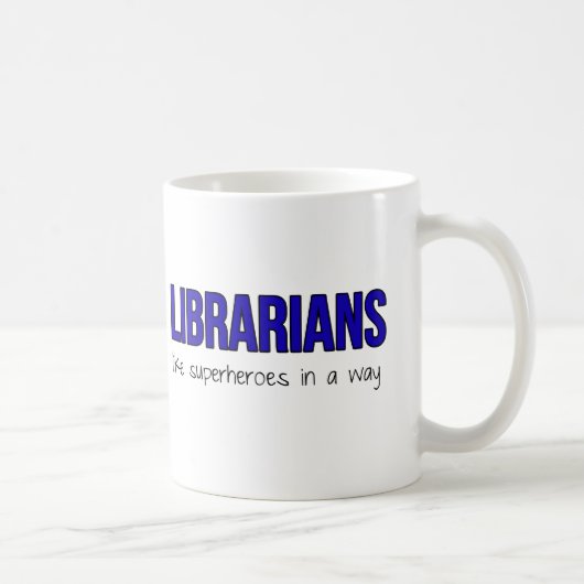Bibliothekare sind Superhelden Kaffeetasse (Rechts)