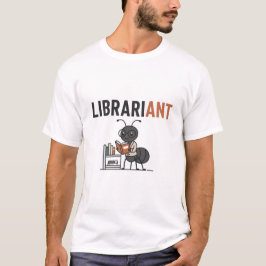 Bibliothekarin – Lustiger Bibliothekar Ameisen-Wor T-Shirt