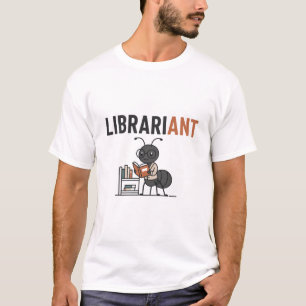 Bibliothekarin – Lustiger Bibliothekar Ameisen-Wor T-Shirt