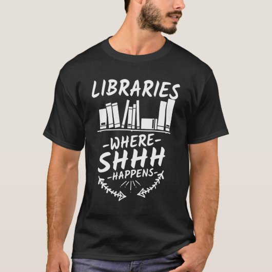 Bibliotheken, in denen Shhh das Buch führt T-Shirt (Vorderseite)