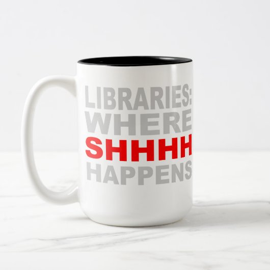 Bibliotheken, in denen SHHH ein Librarian Studies Zweifarbige Tasse (Links)