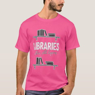 Bibliotheken, in denen Shhh ein lustiges Buch lese T-Shirt