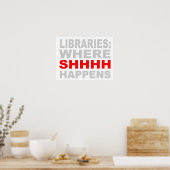 Bibliotheken, in denen SHHH Wall Art stattfindet Poster (Küche)
