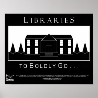 Bibliotheken, mutig gehen poster