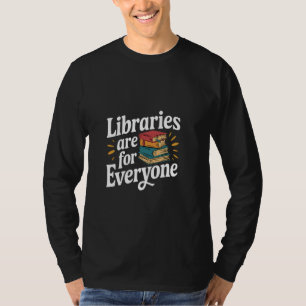 Bibliotheken sind für alle Reader Education -- T-Shirt
