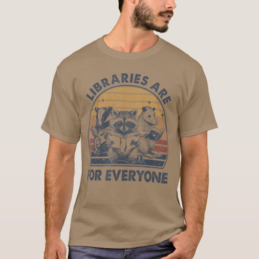 Bibliotheken sind für jeden Waschbären, der verbot T-Shirt (Vorderseite)