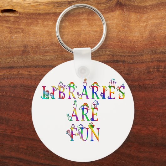 Bibliotheken sind Spaß Schlüsselanhänger (Vorderseite)