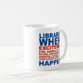 Bibliotheksaufregungs-Tasse Kaffeetasse (VorderseiteRechts)