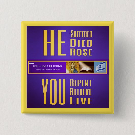 Biblische Zeichen "ER Died/YOU lebt" Knopf (Gelb) Button (Vorderseite)