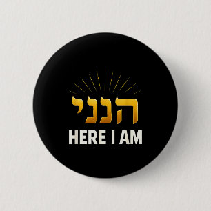 Biblisches Hebräisch Hineni Hier Bin Ich Religiöse Button