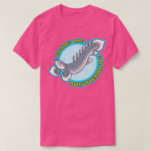 Bichirs sind Polyprafik T-Shirt (Design vorne)