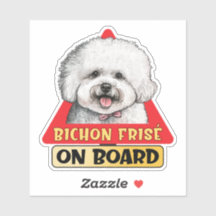Bichon Frise an Bord Funny Dog Red Traffic Sign