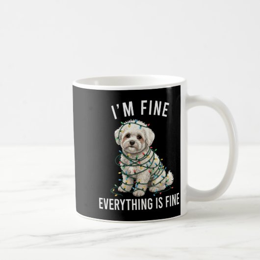 Bichon Frise Christmas I'm Fine Everything Is Fine Kaffeetasse (Rechts)