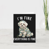 Bichon Frise Christmas I'm Fine Everything Is Fine Karte (Vorderseite)