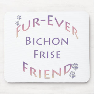 Bichon Frise Furever Mousepad