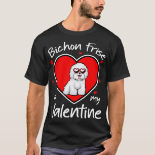 Bichon Frise ist mein Valentinsherz Hundeliebhaber T-Shirt