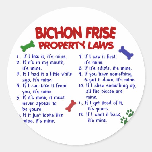 BICHON FRISE Property Laws 2 Runder Aufkleber (Vorderseite)